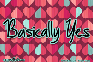 Basically Yes Handwritten Font for Scroll-Stopping Visuals
