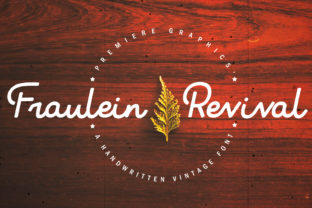 Fraulein Revival: A Modern-Vintage Script Handwritten Font for Real Branding